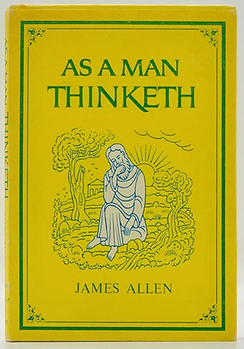 As a Man Thinketh