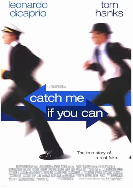 Catch Me if you Can